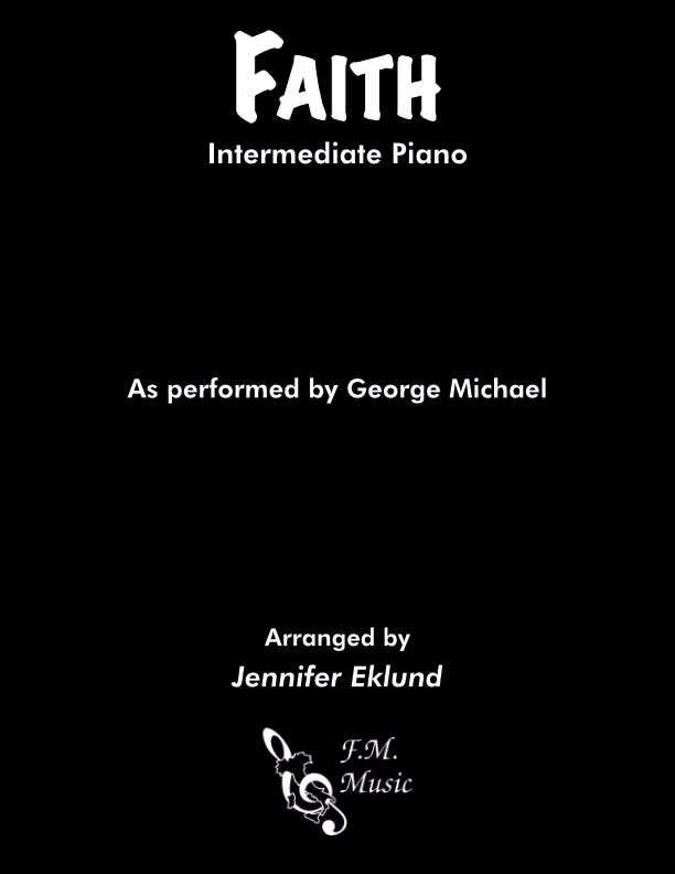 Faith (Intermediate Piano)